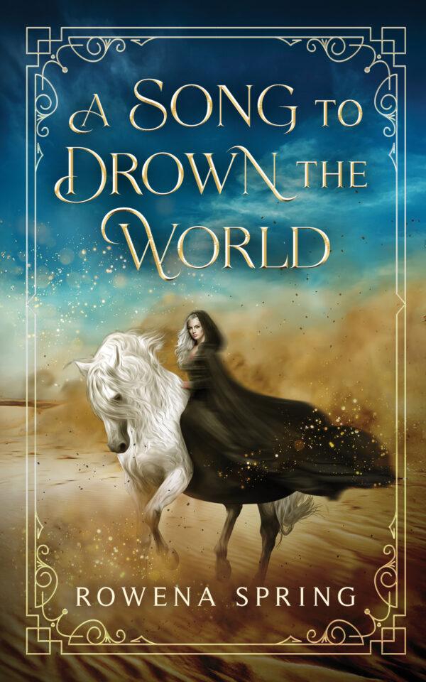 A Song to Drown the World